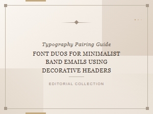 Sans Serif Elegance for Minimalist Email Headers